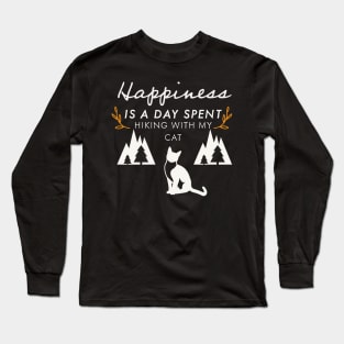 Happiness Is A Day Spent Hiking With My Cat Long Sleeve T-Shirt